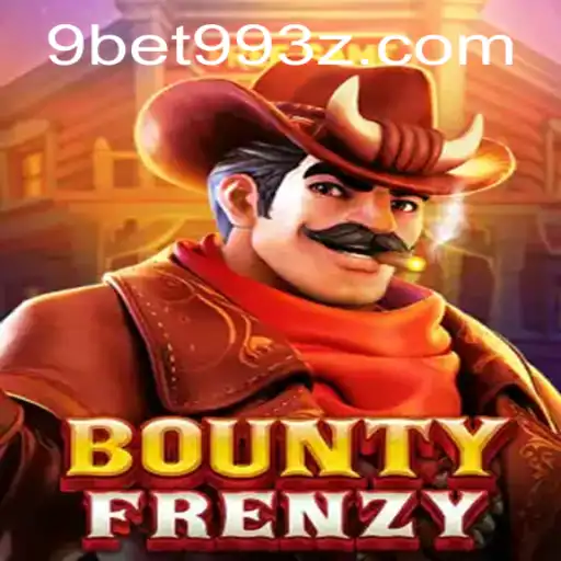 Explorando o Empolgante Mundo de BountyFrenzy: O Jogo do Momento com 9BET99