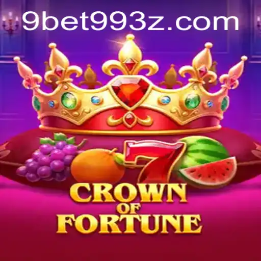 Descubra a Aventura Épica de CrownofFortune com 9BET99