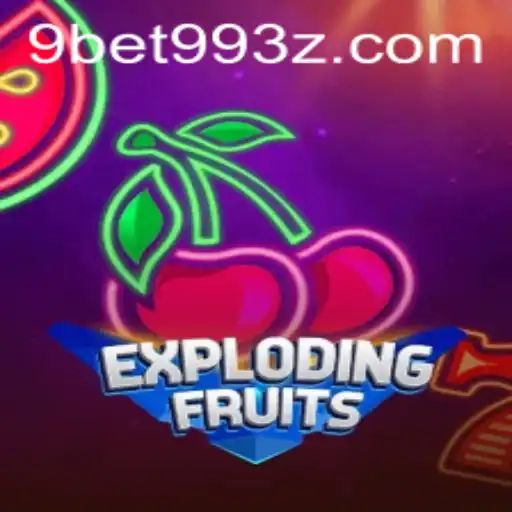 Descubra a Aventura Explosiva de ExplodingFruits com 9BET99