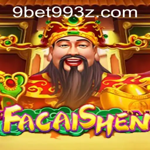 Descubra as Emoções do Jogo FaCaiShen na Plataforma 9BET99